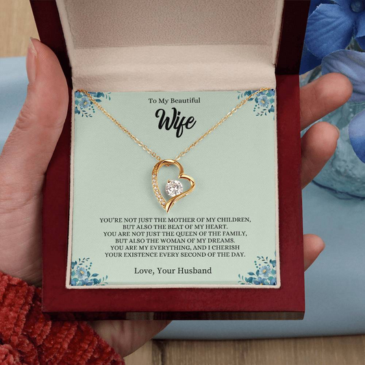 To My Wife - Forever Love Necklace (Not Just the Mother)