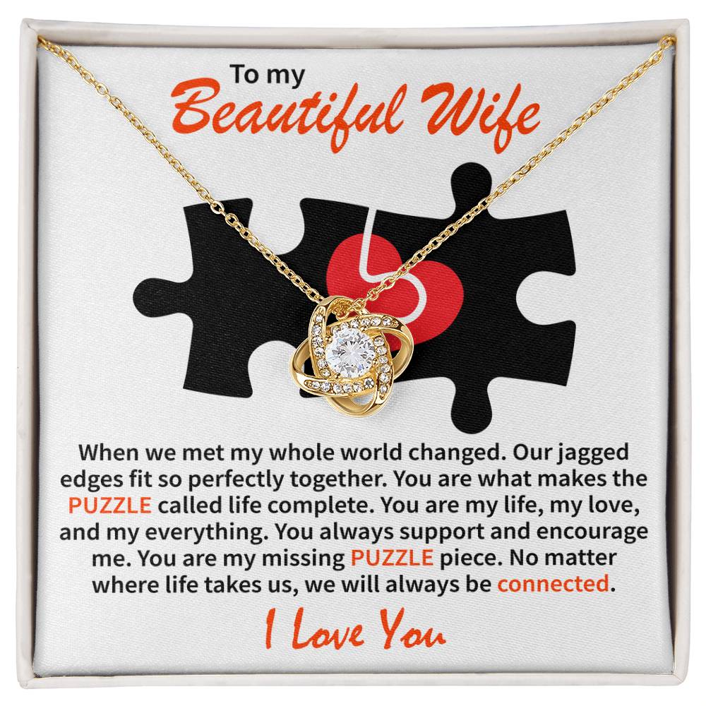 To My Beautiful Wife - Love Knot Necklace (Puzzle-My whole world)