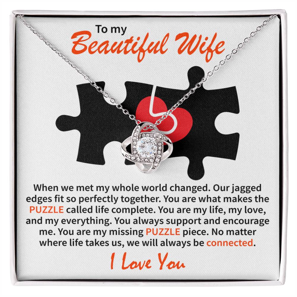 To My Beautiful Wife - Love Knot Necklace (Puzzle-My whole world)