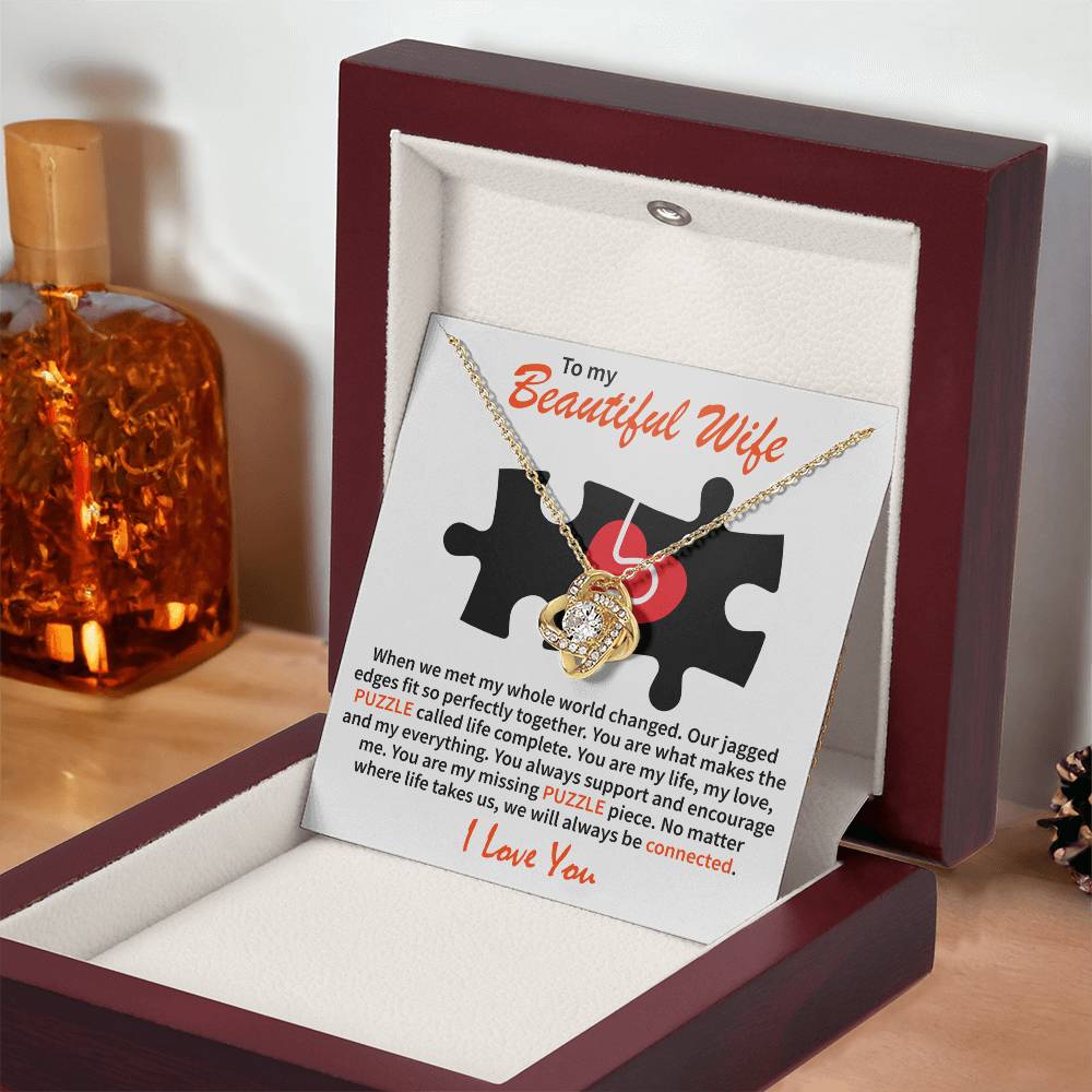 To My Beautiful Wife - Love Knot Necklace (Puzzle-My whole world)