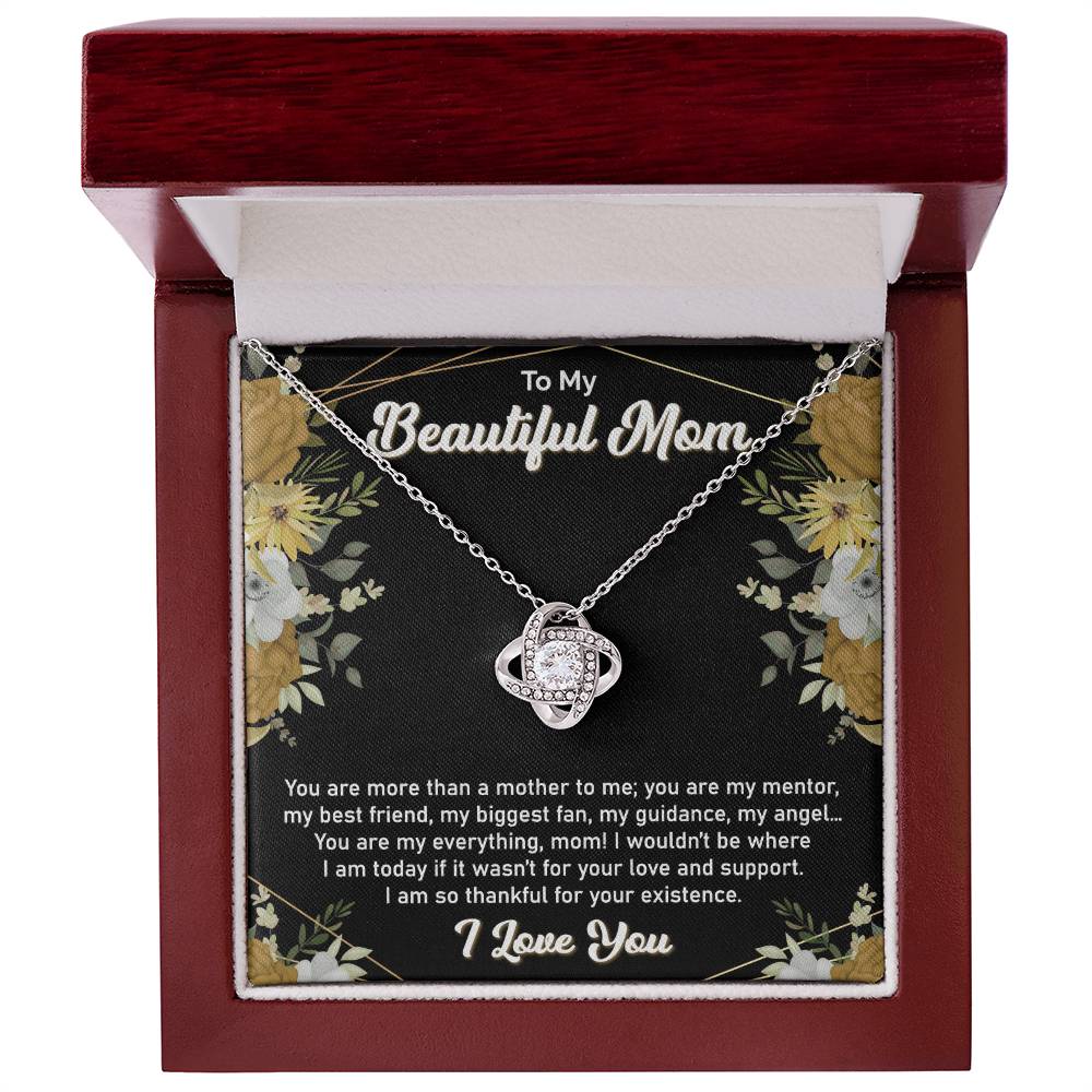 To My Beautiful Mom - Love Knot Necklace (More than a Mother)