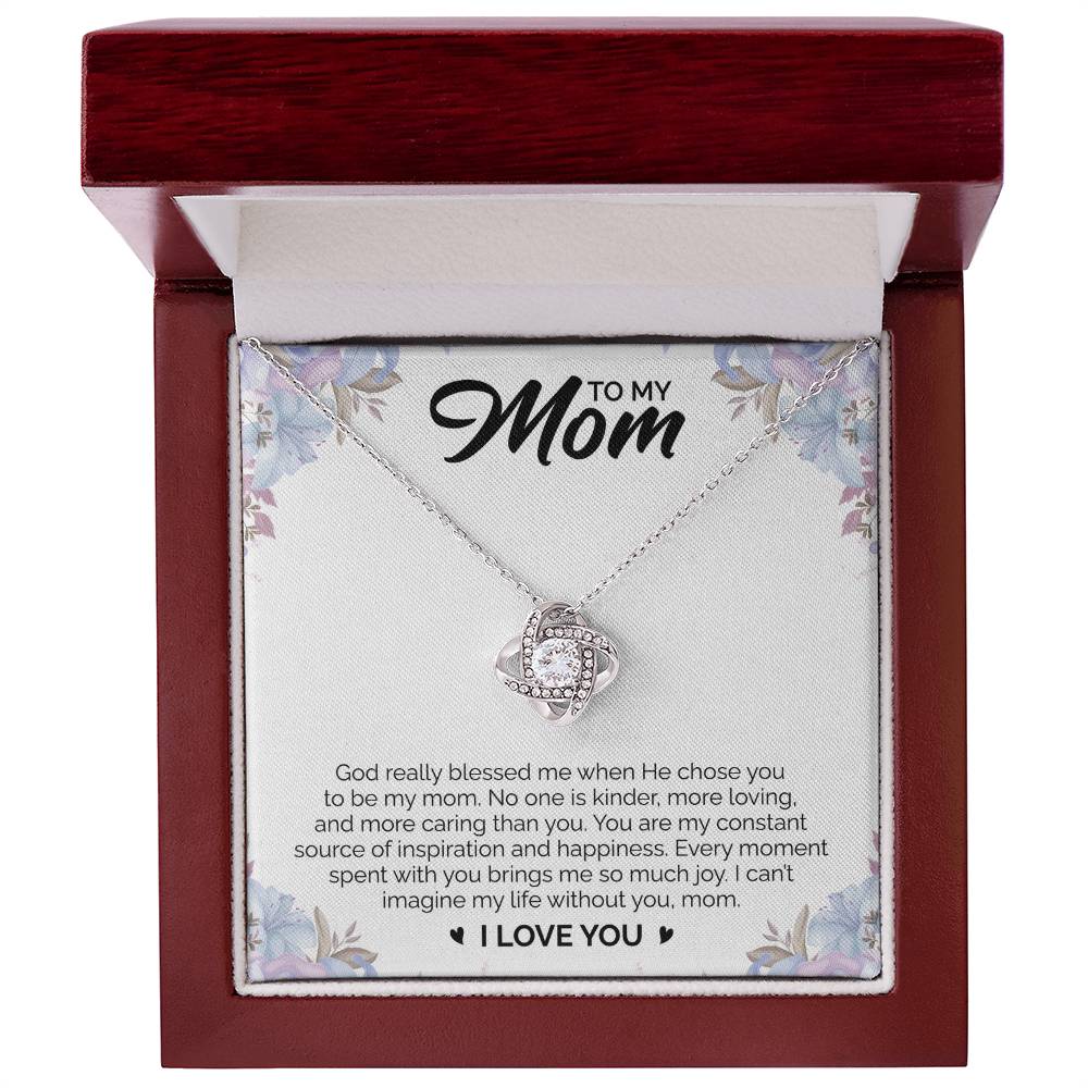 To My Mom - Love Knot Necklace (God Blessed Me)